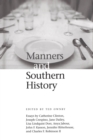 Manners and Southern History - Book
