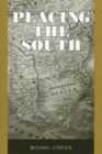 Placing the South - Book