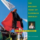 The Holiday Yards of Florencio Morales - Book