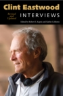 Clint Eastwood : Interviews, Revised and Updated - eBook