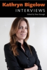 Kathryn Bigelow : Interviews - eBook