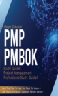 PMP PMBOK Study Guide! Project Management Professional Exam Study Guide! Best Test Prep to Help You Pass the Exam! Complete Review Edition! - Book