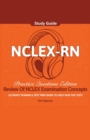 NCLEX-RN Study Guide Ultimate Trainer and Test Prep Book Practice Questions Edition! - Book