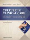 Culture in Clinical Care : Strategies for Competence - Book