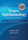 Neuro-Ophthalmology Review Manual - Book