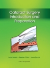 Cataract Surgery : Introduction and Preparation - Book