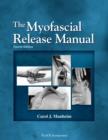 The Myofascial Release Manual, Fourth Edition - eBook