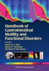 Handbook of Gastrointestinal Motility and Functional Disorders - Book