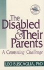 The Disabled and Their Parents - eBook