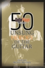 Guitar Player Presents 50 Unsung Heroes of the Guitar - Book