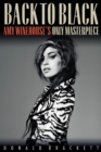 Back to Black : Amy Winehouse's Only Masterpiece - Book
