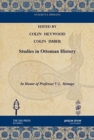 Studies in Ottoman History : In Honor of Professor V.L. Menage - Book