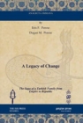 A Legacy of Change : The Saga of a Turkish Family from Empire to Republic - Book