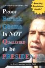 Proof Barack Obama Isn't Qualified to Be President! (Notebook) - Book