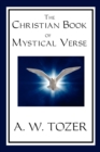 The Christian Book of Mystical Verse - Book