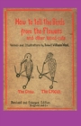 How to Tell the Birds from the Flowers - Book