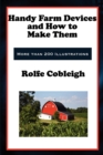Handy Farm Devices and How to Make Them - Book