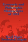 Economic and Philosophic Manuscripts of 1844 - Book