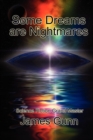 Some Dreams Are Nightmares - Book