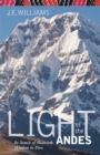 Light of the Andes : In Search of Shamanic Wisdom in Peru - Book
