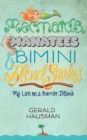 Mermaids, Manatees and Bimini Blind Snakes - Book