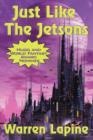 Just Like the Jetsons and Other Stories - Book