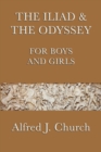 The Iliad & the Odyssey for Boys and Girls - Book