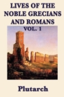 Lives of the Noble Grecians and Romans Vol. 1 - Book