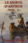 Le Morte d'Arthur -Vol. 1- - Book