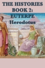 The Histories Book 2 : Euterpe - Book