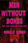 Men Without Bones and Other Haunting Inhabitants - Book