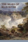 The Bears of Blue River - eBook