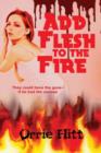 Add Flesh to the Fire - Book