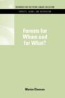 Forests for Whom and for What? - Book