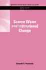 Scarce Water and Institutional Change - Book