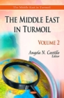Middle East in Turmoil : Volume 2 - Book