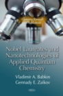 Nobel Laureates and Nanotechnologies of Applied Quantum Chemistry - eBook