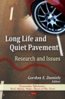 Long Life and Quiet Pavement : Research and Issues - eBook