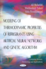 Modeling of Thermodynamic Properties of Refrigerants Using Artifical Neural Networks & Genetic Algorithm - Book
