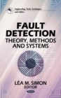Fault Detection : Theory, Methods & Systems - Book