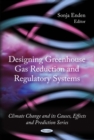 Designing Greenhouse Gas Reduction and Regulatory Systems - eBook