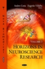 Horizons in Neuroscience Research. Volume 3 - eBook