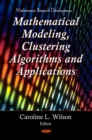 Mathematical Modeling, Clustering Algorithms and Applications - eBook