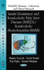 Insulin Resistance and Nonalcoholic Fatty Liver Disease (NAFLD) / Nonalcoholic Steatohepatitis (NASH) - eBook