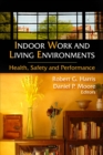 Indoor Work and Living Environments : Health, Safety and Performance - eBook