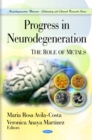 Progress in Neurodegeneration : The Role of Metals - eBook