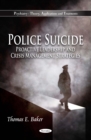 Police Suicide : Proactive Leadership and Crisis Management Strategies - eBook