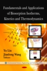 Fundamentals and Applications of Biosorption Isotherms, Kinetics and Thermodynamics - eBook