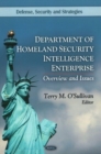 Department of Homeland Security Intelligence Enterprise : Overview & Issues - Book