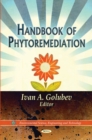 Handbook of Phytoremediation - Book